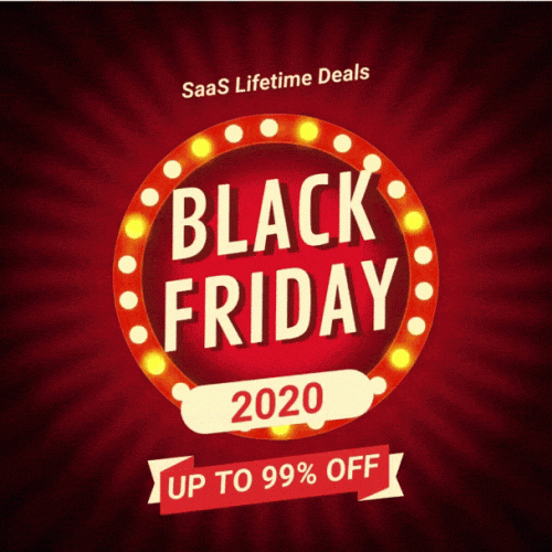 Black Friday SaaS Lifetime Deals Black Friday SaaS Lifetime Deals